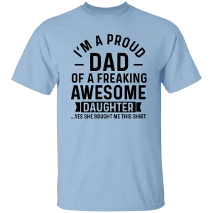 A Proud Dad of Daughter T-Shirt