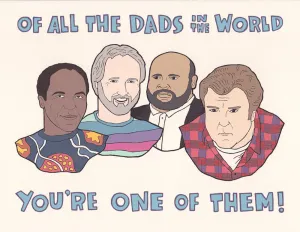 ALL THE DADS GREETING CARD