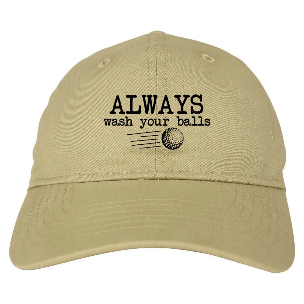 Always Wash Your Balls Funny Golf Mens Dad Hat