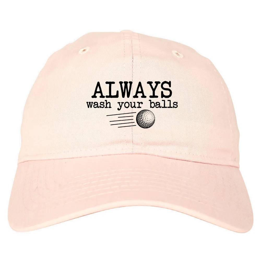 Always Wash Your Balls Funny Golf Mens Dad Hat