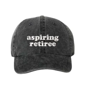 Aspiring Retiree Washed Baseball Hat