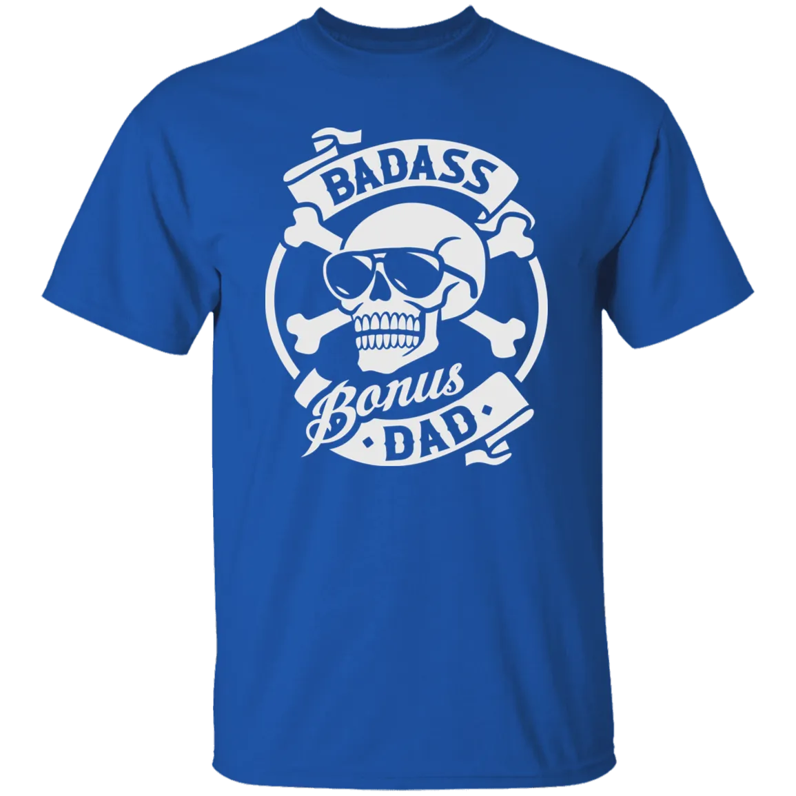 Badass Bonus Dad T-Shirt