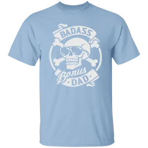 Badass Bonus Dad T-Shirt