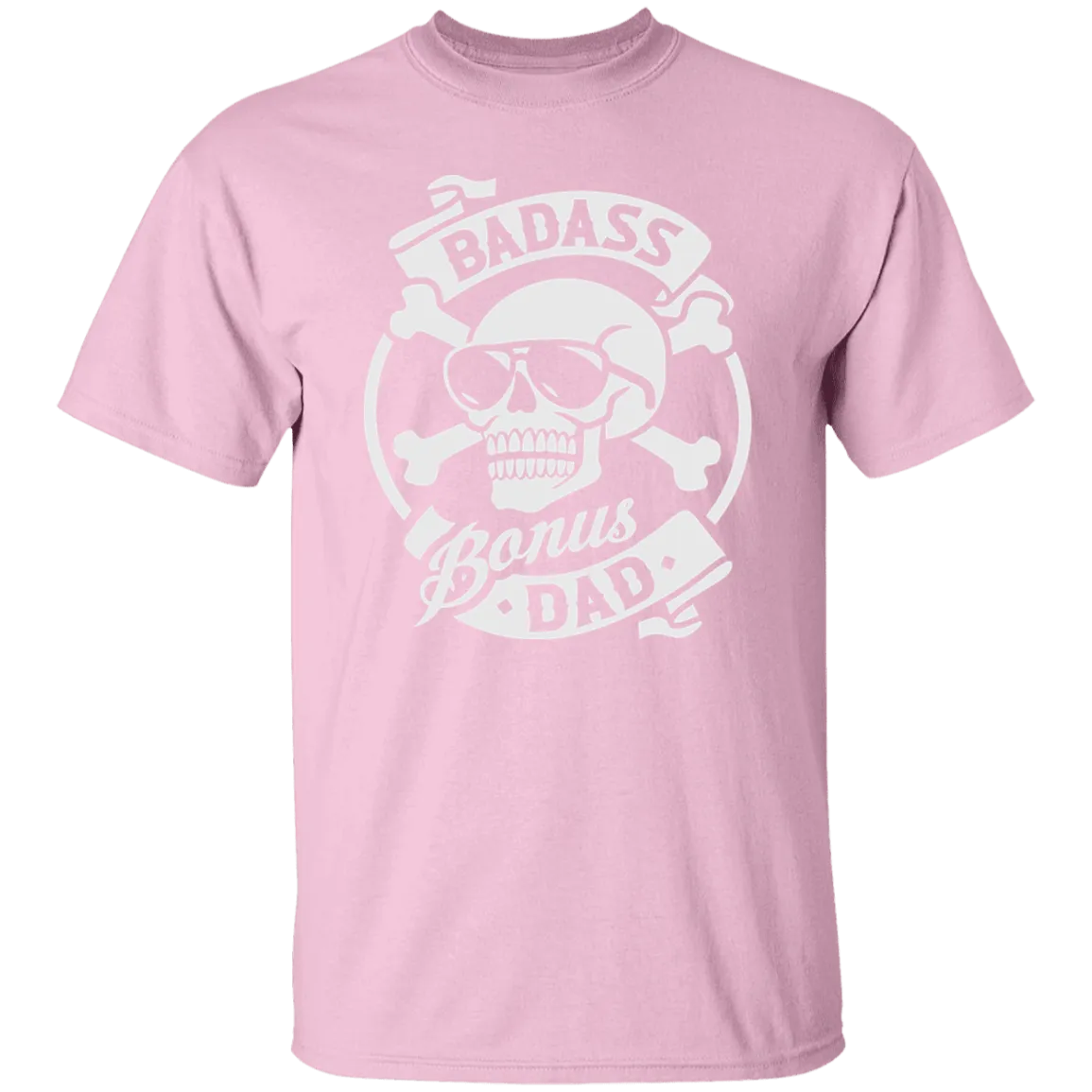 Badass Bonus Dad T-Shirt