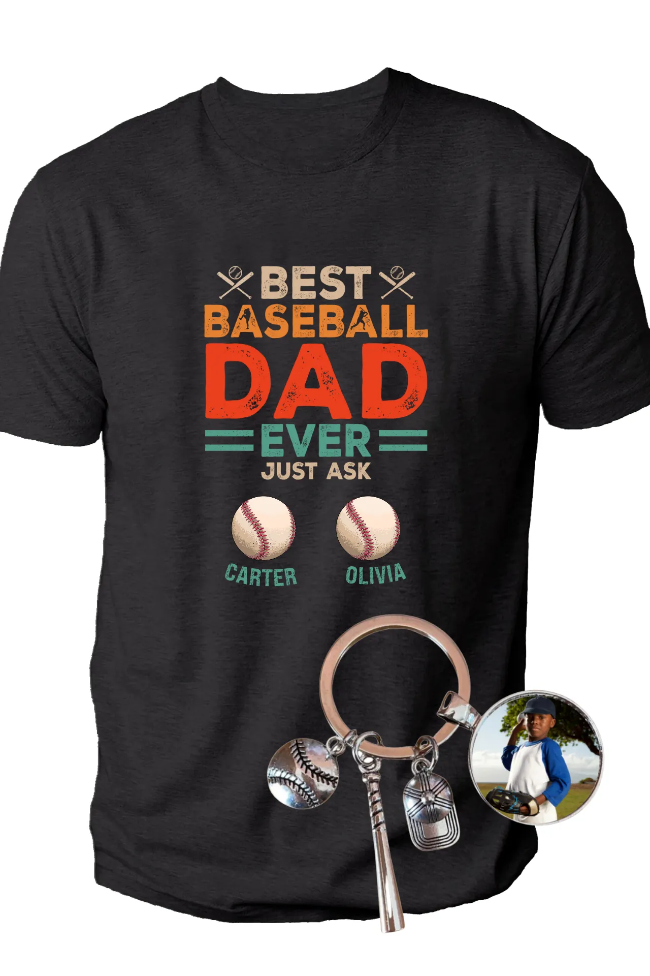 Best Baseball Dad EVER just ask (insert names & personalize) Deluxe Cotton TShirt AND/OR Key Chain Set