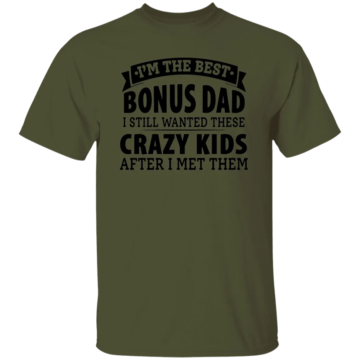 Best Bonus Dad T-Shirt