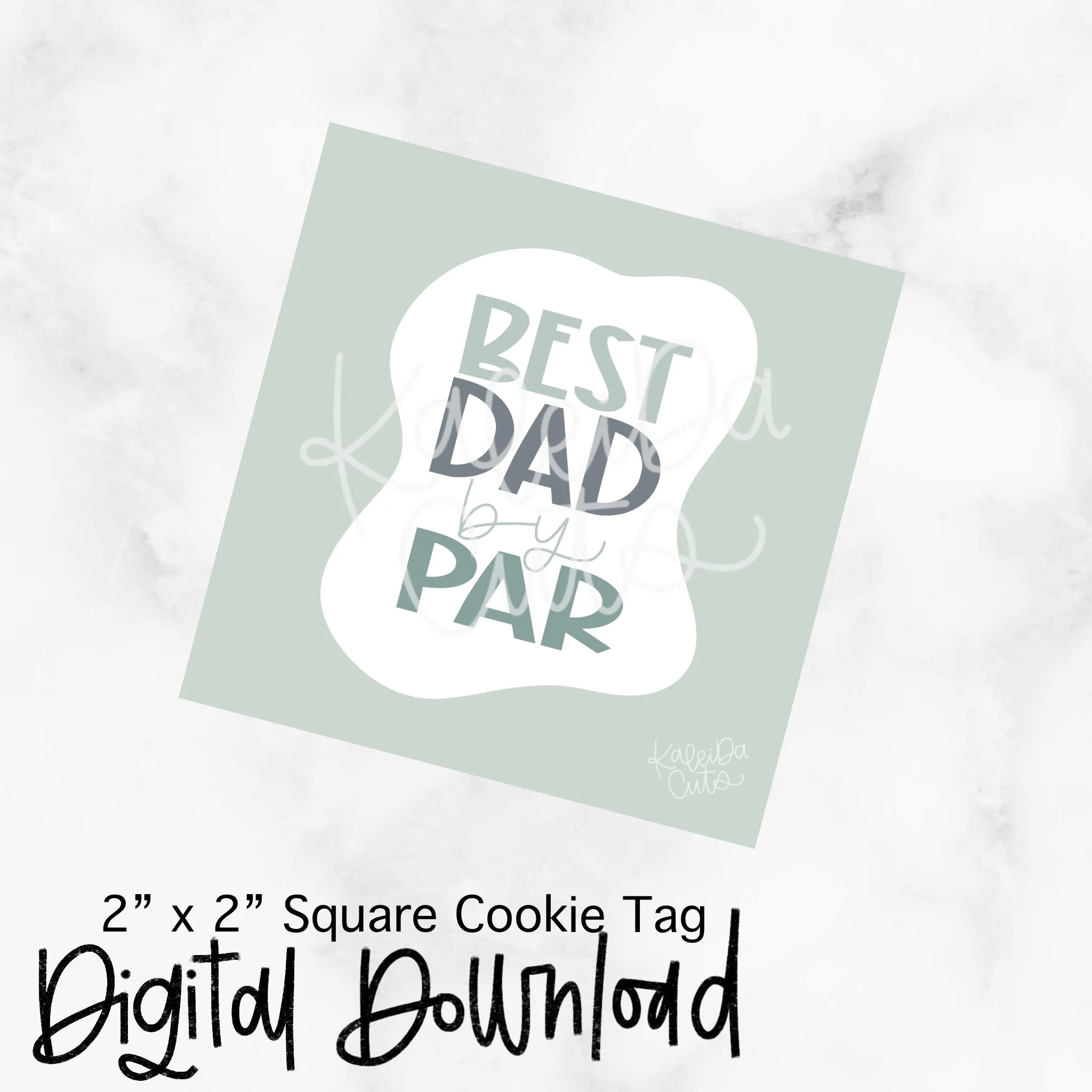 Best Dad by Par - 2x2 Square - Digital Download