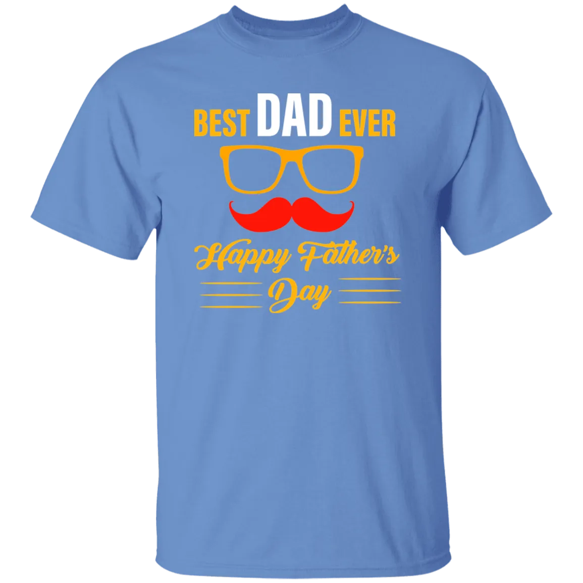 Best Dad Ever T-Shirt