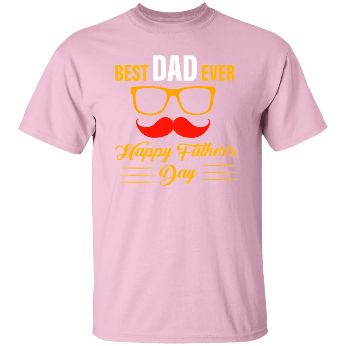 Best Dad Ever T-Shirt