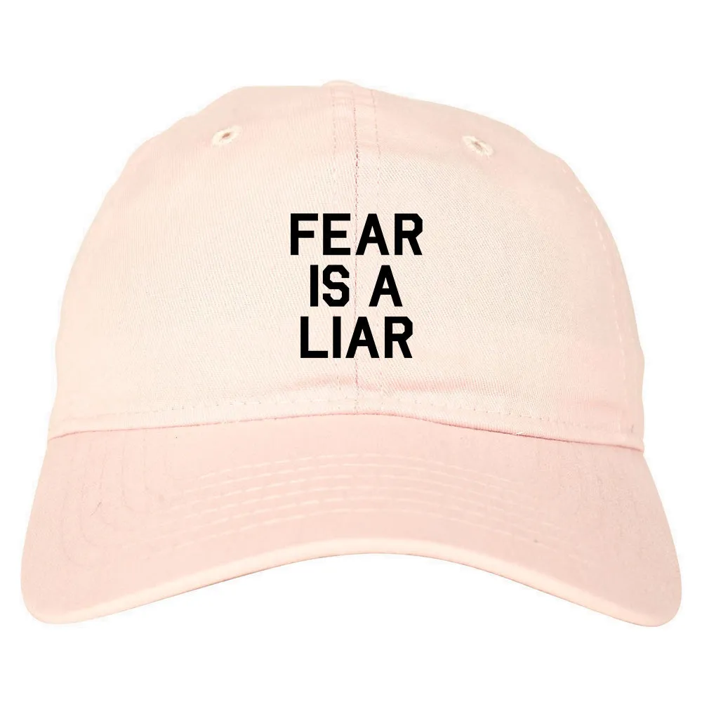 Fear Is A Liar Motivational Mens Dad Hat