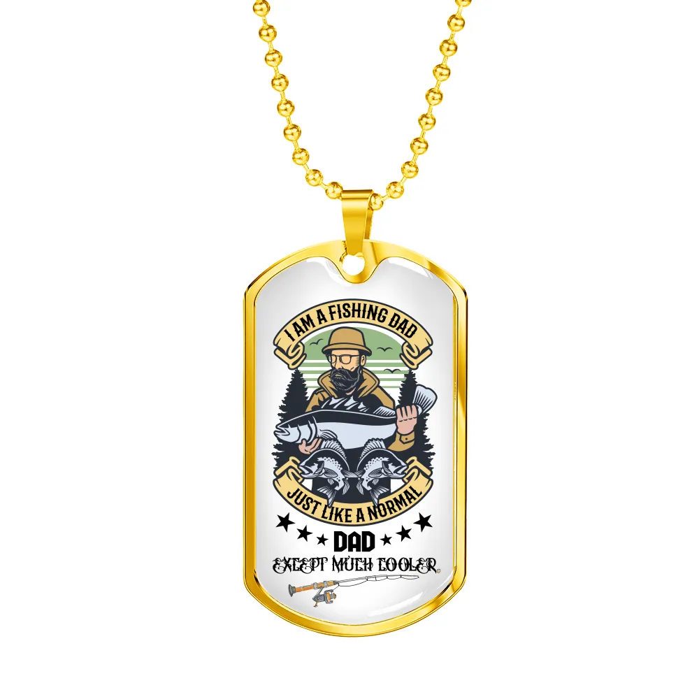 Gift For Dad, Personalized Dog Tag Pendant, Fishing Dads Are Awesome