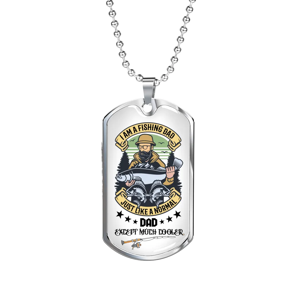 Gift For Dad, Personalized Dog Tag Pendant, Fishing Dads Are Awesome