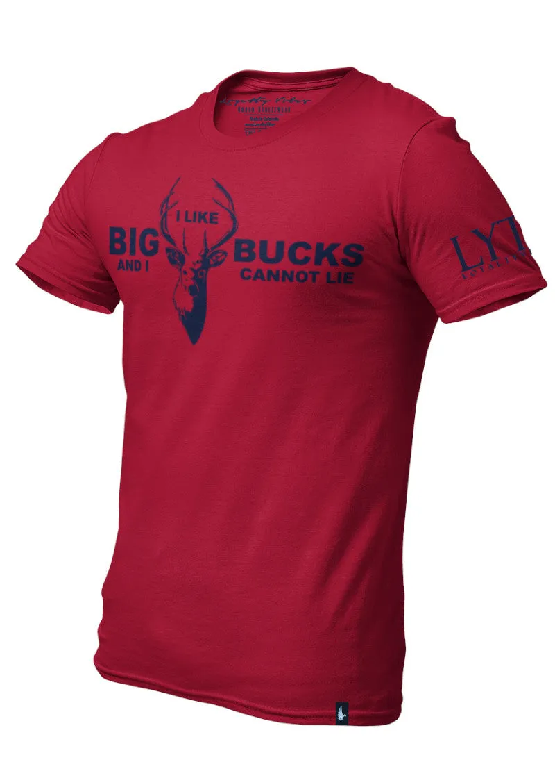 I Like Big Bucks T-Shirt