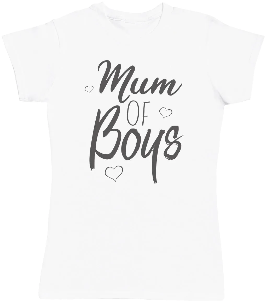 Mum Of Boys - Womens T-shirt - Mum T-Shirt