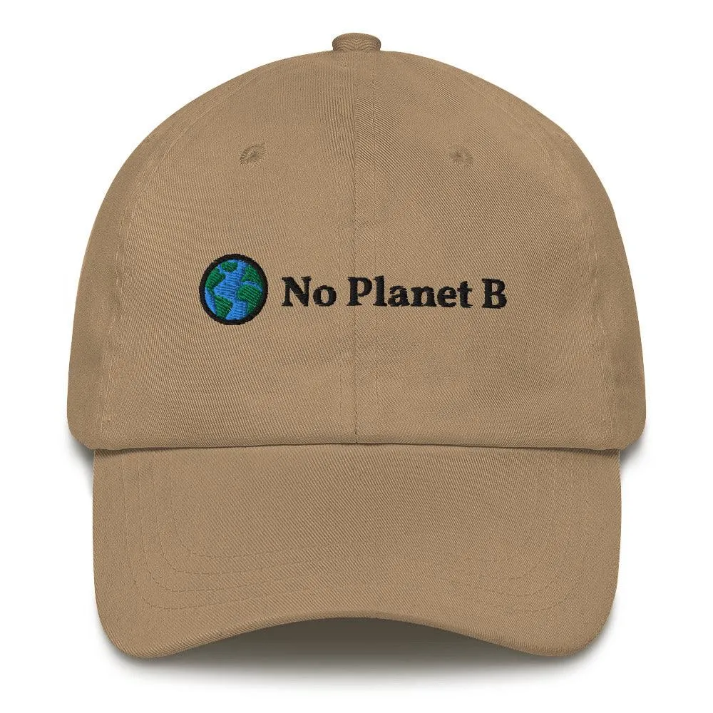 No Planet B Embroidered Dad Hat