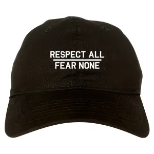 Respect All Fear None Mens Dad Hat