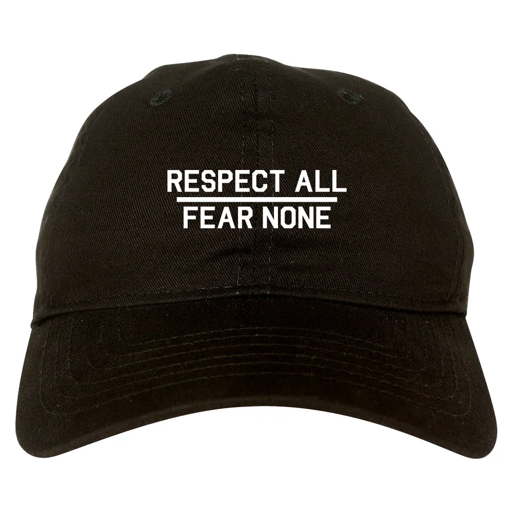 Respect All Fear None Mens Dad Hat