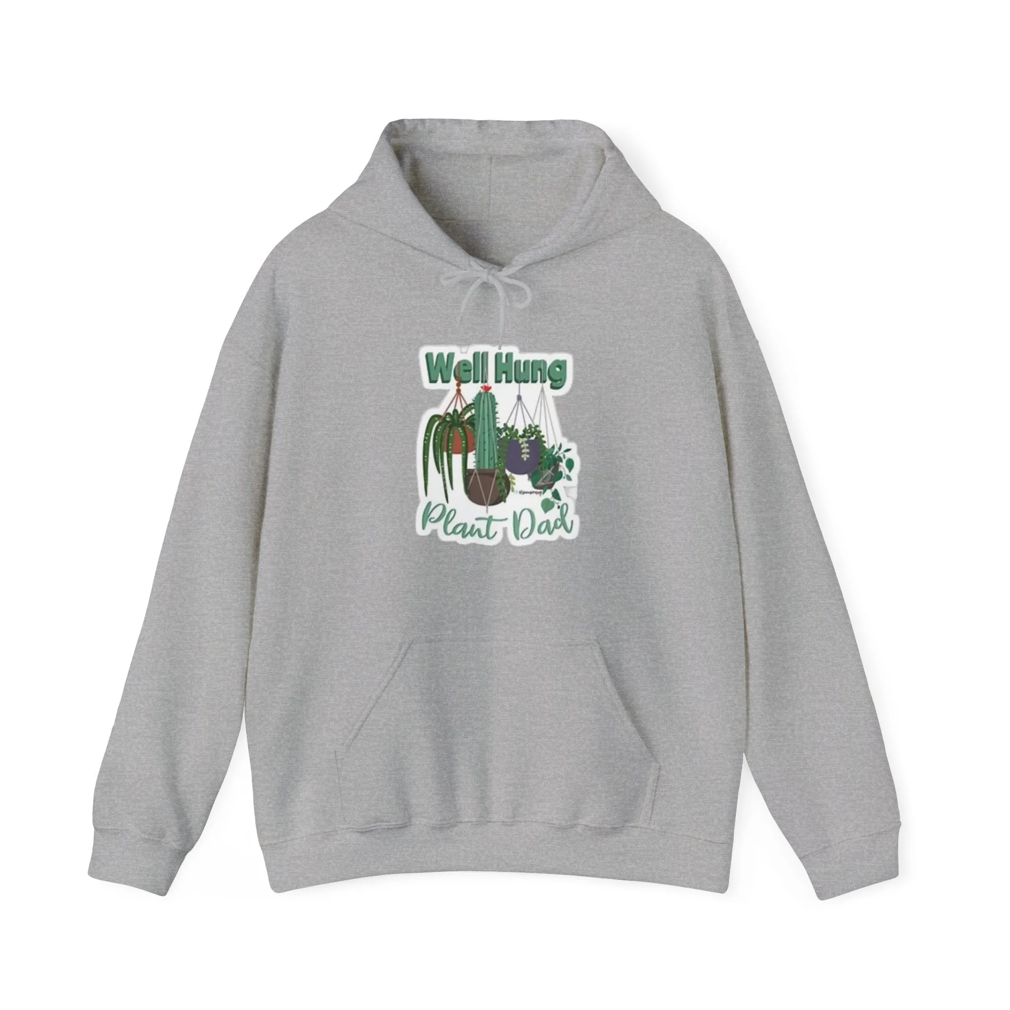 Well Hung Plant Dad Hooded Sweatshirt