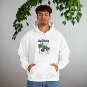 Well Hung Plant Dad Hooded Sweatshirt